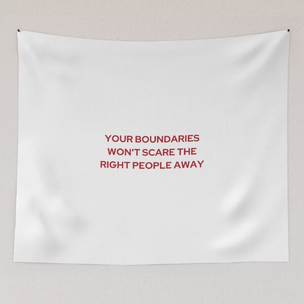 Item preview, YOUR BOUNDARIES WONT SCARE THE RIGHT PEOPLE AWAY | WE'RE NOT REALLY STRANGERS |  MENTAL HEALTH designed and sold by MVVShop.