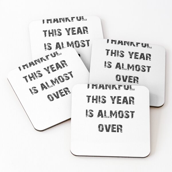 Item preview, thankful this year is almost over designed and sold by NiceSign.