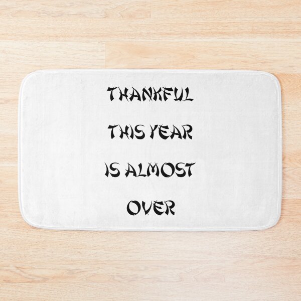 Item preview, thankful this year is almost over - japan designed and sold by NiceSign.