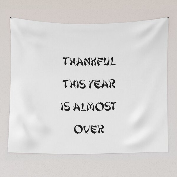 Item preview, thankful this year is almost over - japan designed and sold by NiceSign.