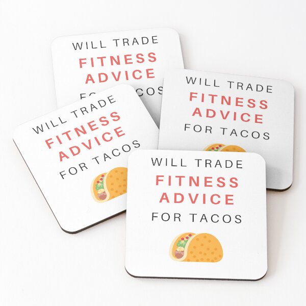 Item preview, Will trade fitness advice for tacos light designed and sold by OlgaZhu.