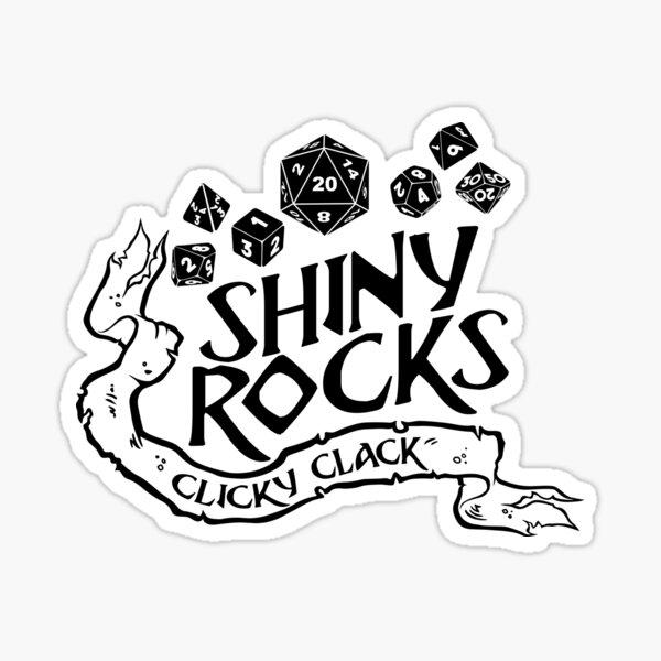 Shiny Rocks Clicky Clack - Goblin Dice Sticker