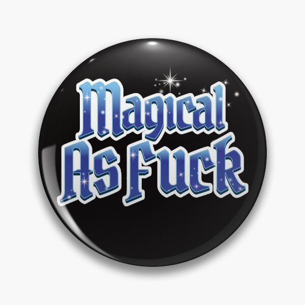 Item preview, Magical AF designed and sold by Josh Burt.