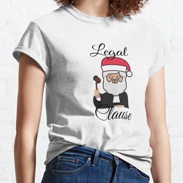Legal Santa Claus | Christmas | Lawyer | Judge | Barrister Classic T-Shirt