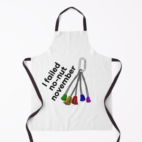 Item preview, Trad Rock Climbing Nuts Funny Quote - 'I Failed No Nut November' designed and sold by Seth's Tees.