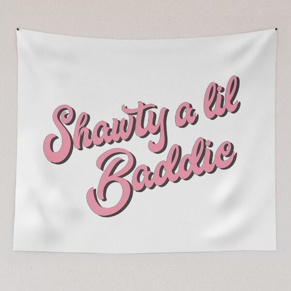 Item preview, Shawty a lil baddie designed and sold by GlowinUp Shop.