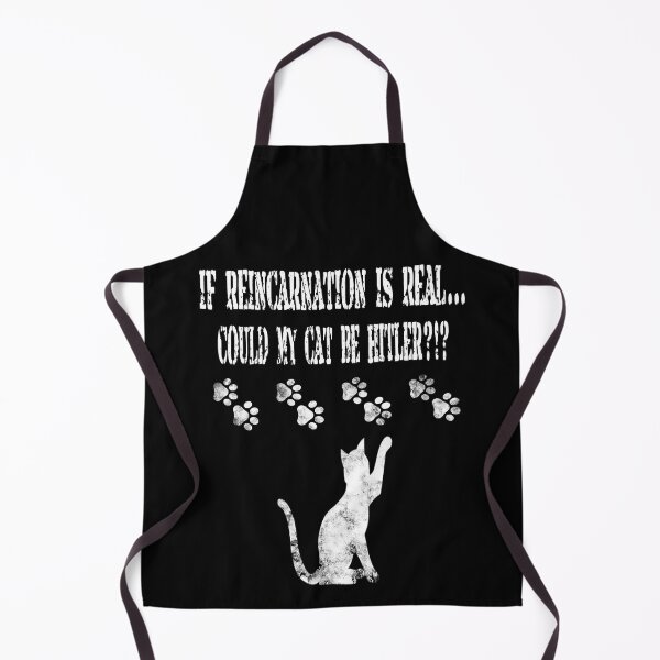 Item preview, If reincarnation is real...could my cat be Hitler?!?  designed and sold by shaynetwright.