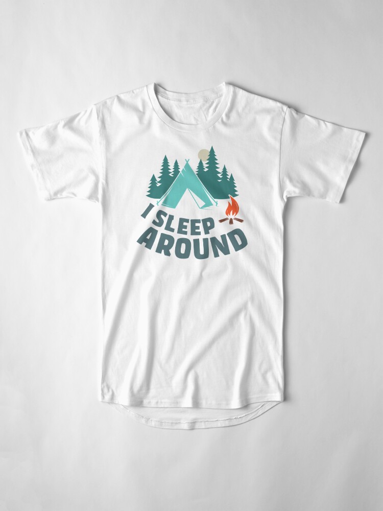 i sleep around camper shirt