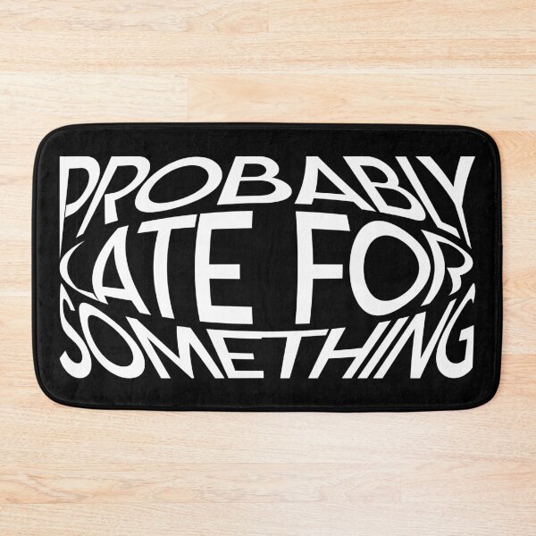 Item preview, Probably late for something. designed and sold by Beefytee.