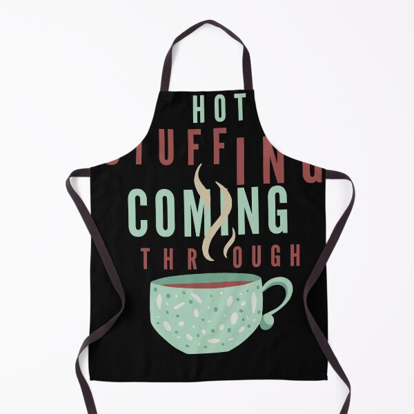 Item preview, Hot Stuffing coming Through - Funny Thanksgiving Gift For Mom designed and sold by BECOOOL.