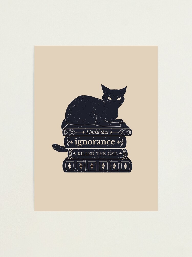 Thumbnail 1 of 3, Photographic Print, Dark Academia: Ignorance Killed The Cat designed and sold by ElectricFangs.