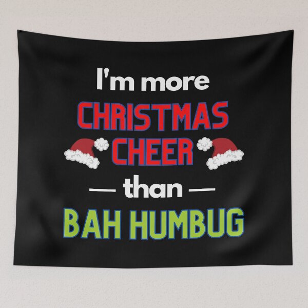 Item preview, Christmas Cheer Not Bah Humbug designed and sold by StormyMuse.