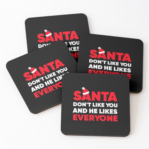 Item preview, Santa Don't Like You And He Likes Everyone - Funny christmas gift designed and sold by GoldenDov.
