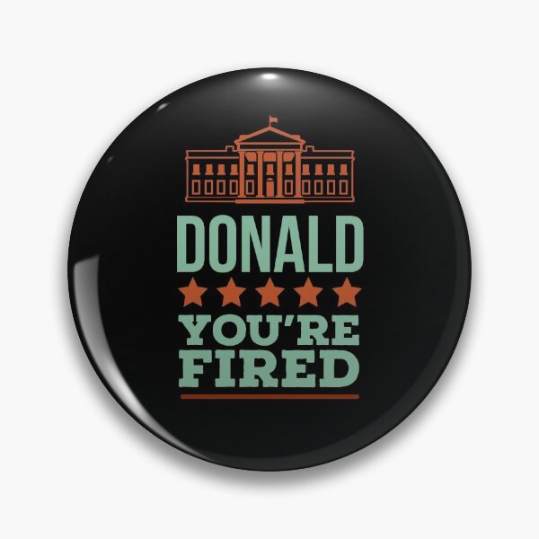 Item preview, Donald, You Are Fired - Joe Biden Voter  designed and sold by Sutra-Lotus-Co.