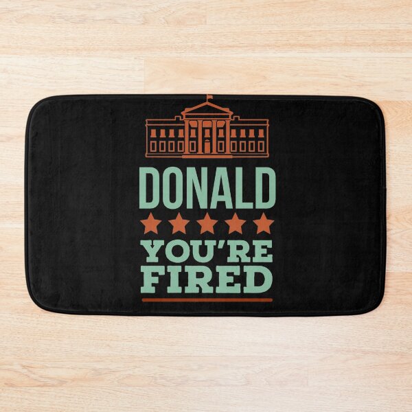 Item preview, Donald, You Are Fired - Joe Biden Voter  designed and sold by Sutra-Lotus-Co.