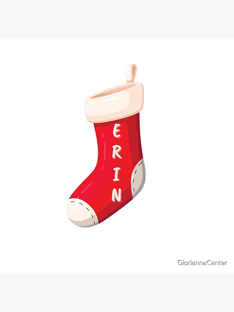 Stocking with name Erin by GloriannaCenter
