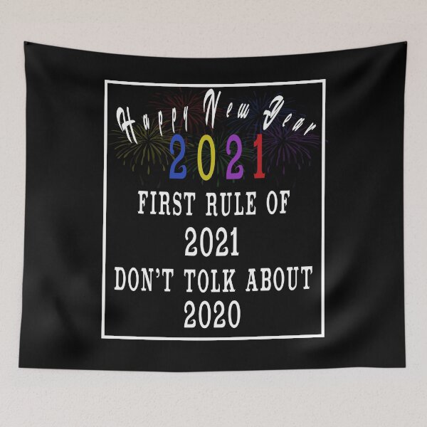Item preview, happy new year 2021 gift First rule of 2021, Rules for 2021 designed and sold by Dadya.