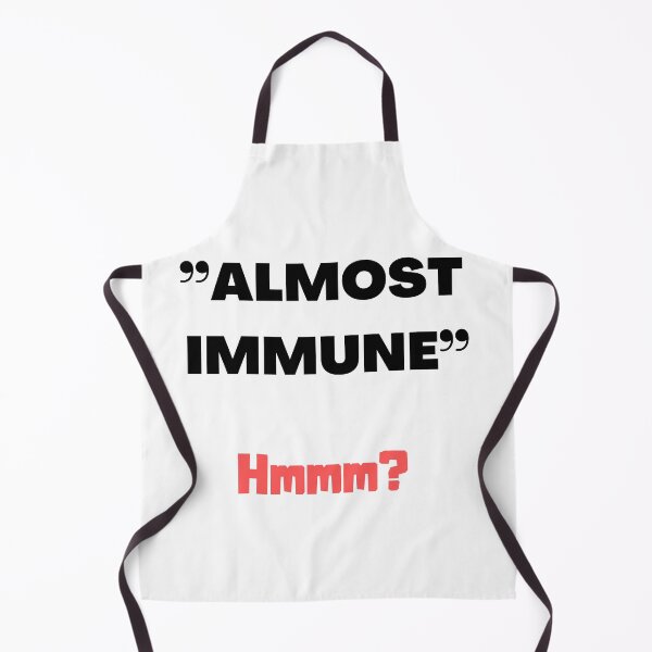 Item preview, "Almost Immune"-Hmmm? designed and sold by Trendi61.