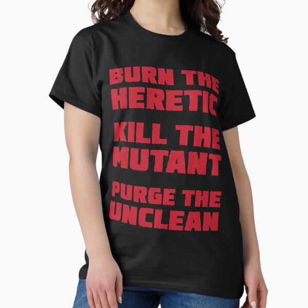 Item preview, Burn the Heretic (red text) designed and sold by conform.