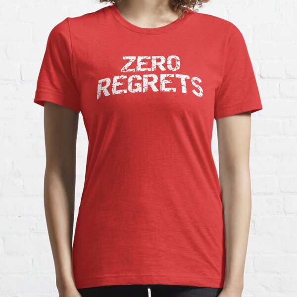 Item preview, Zero Regrets designed and sold by Piztees.
