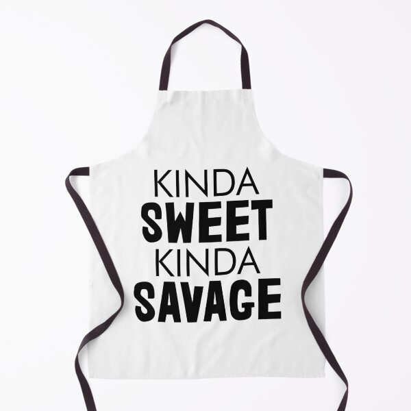 Item preview, Kinda Sweet Kinda Savage -  Funny Sarcastic Humor designed and sold by Vitrina ⭐⭐⭐⭐⭐.