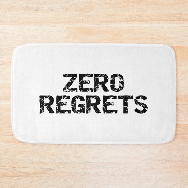 Item preview, Zero Regrets designed and sold by Piztees.