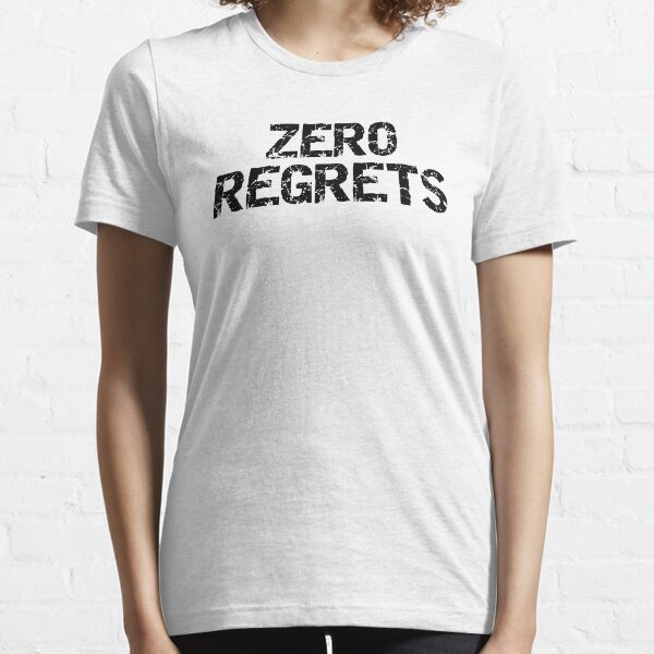 Item preview, Zero Regrets designed and sold by Piztees.