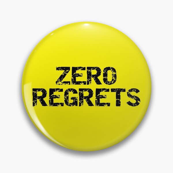 Item preview, Zero Regrets designed and sold by Piztees.