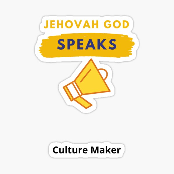 Jehovah Speaks Sticker