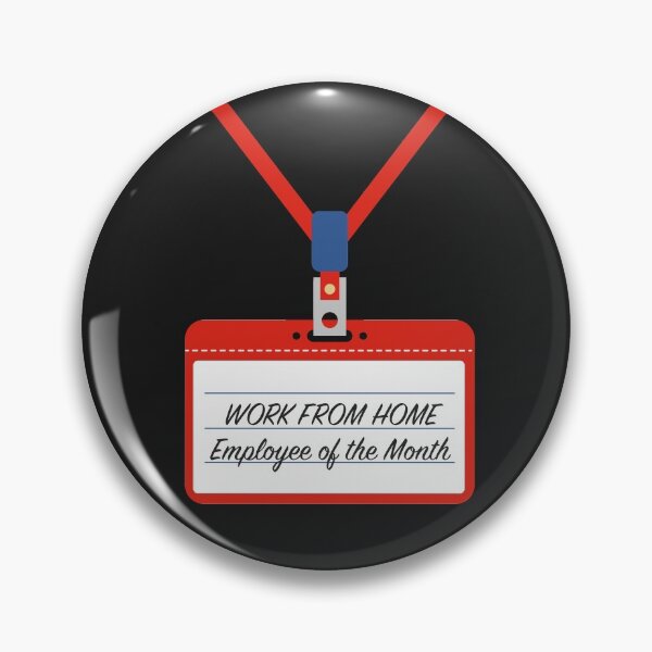Item preview, Work From Home Employee Of The Month WFH Telecommute Virtual Remote Job Quarantine Funny Novelty Humorous Sarcastic designed and sold by gkao.