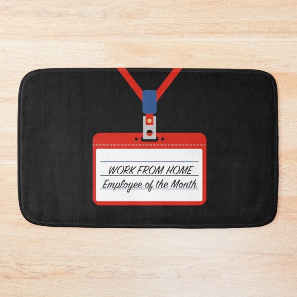 Item preview, Work From Home Employee Of The Month WFH Telecommute Virtual Remote Job Quarantine Funny Novelty Humorous Sarcastic designed and sold by gkao.