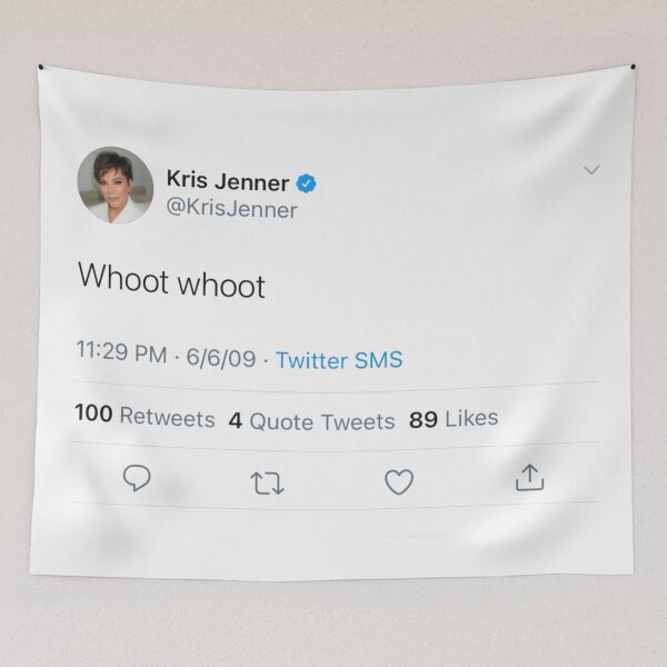 Item preview, Whoot whoot Kris Jenner tweet Twitter designed and sold by briellescozz.