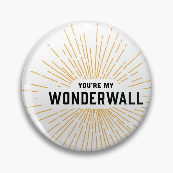 Item preview, You're My Wonderwall, Oasis Lyrics, Typography designed and sold by Sophia Carey.