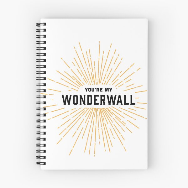 Artikelvorschau, Du bist My Wonderwall, Oasis Lyrics, Typografie entworfen und verkauft von Sophia Carey.