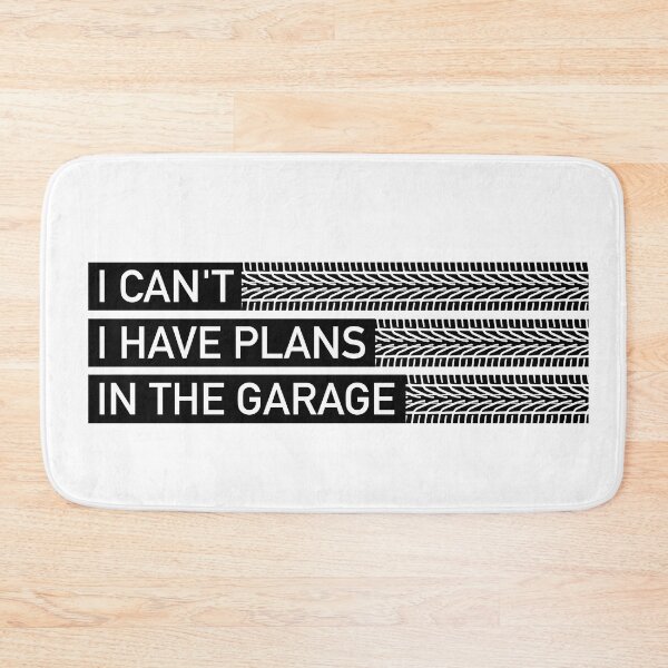 Item preview, I can't I have Plans in the Garage - Design  designed and sold by designminimal.