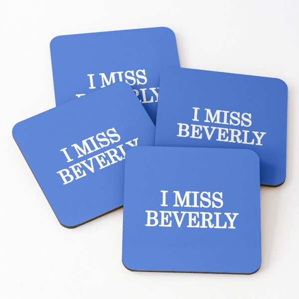 Item preview, I Miss Beverly! designed and sold by FandomTrading.