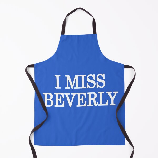 Item preview, I Miss Beverly! designed and sold by FandomTrading.