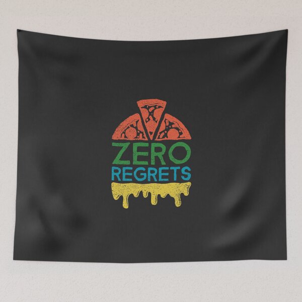 Item preview, Zero Regrets Funny with Cheesy Pizza designed and sold by SimplePickUps.