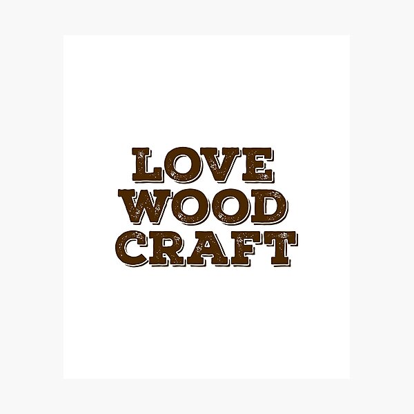 Item preview, Wood Crafting - I Love To Craft With Wood designed and sold by juvajay.