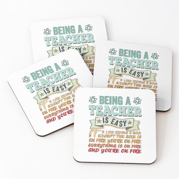 Item preview, BEING A TEACHER IS EASY, IT'S LIKE RIDING A BIKE EXCEPT THE BIKE IS ON FIRE YOU'RE ON FIRE EVERYTHING IS ON FIRE AND YOU'RE ON FIRE, Funny Teacher Quote  Shirts designed and sold by KHRO.