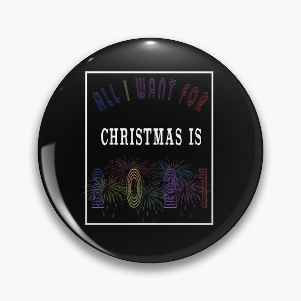 Item preview, all i want for  Christmas is 2021 new year 2021 gift First rule of 2021, Rules for 2021 designed and sold by Dadya.