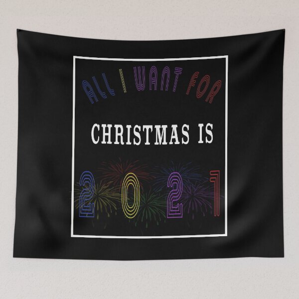 Item preview, all i want for  Christmas is 2021 new year 2021 gift First rule of 2021, Rules for 2021 designed and sold by Dadya.