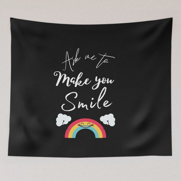 Item preview,  Ask Me To Make You Smile  designed and sold by Dealzo.