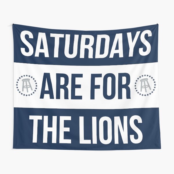 Saturdays are for the Lions Tapestry