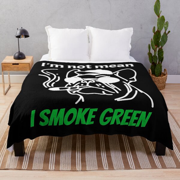 Item preview, Im not mean, I SMOKE GREEN! designed and sold by Right Passage.