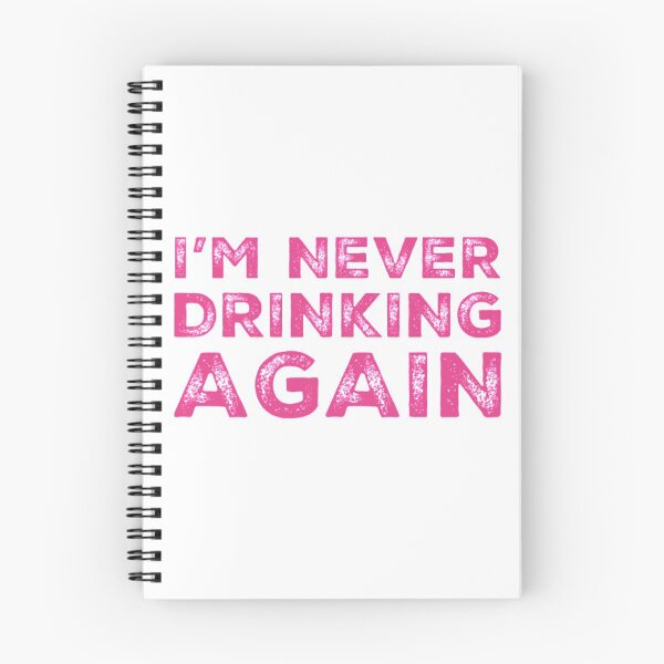 Item preview, Im Never Drinking Again. A Great Design for Those Who Have Had A Big Night Out and Swear That They Will Never Drink Again. Hungover? designed and sold by That Cheeky Tee.