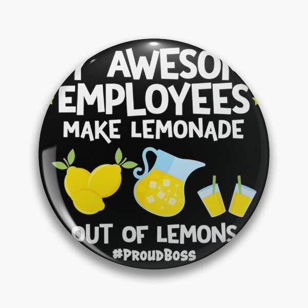 Item preview, My Awesome Employees Make Lemonade Out Of Lemons designed and sold by laroccaclairx.