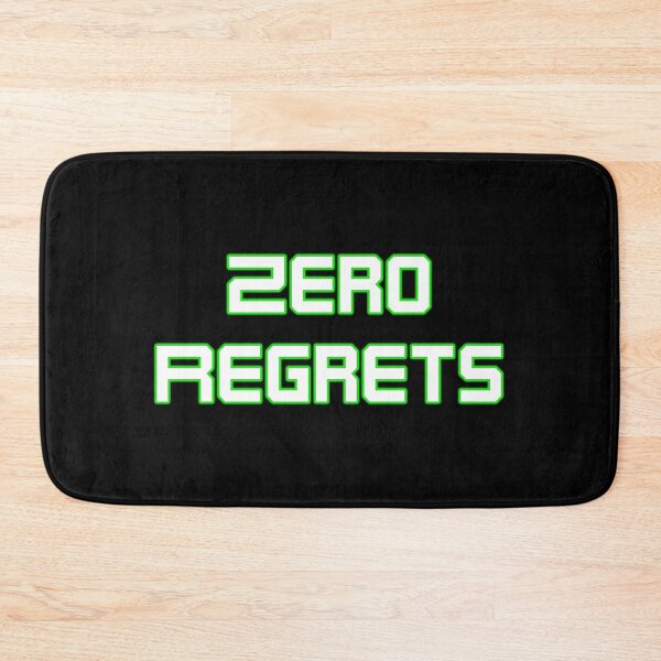 Item preview, Zero Regrets designed and sold by Piztees.
