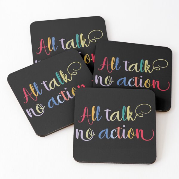Item preview, All talk no action. designed and sold by Beefytee.