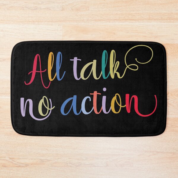 Item preview, All talk no action. designed and sold by Beefytee.